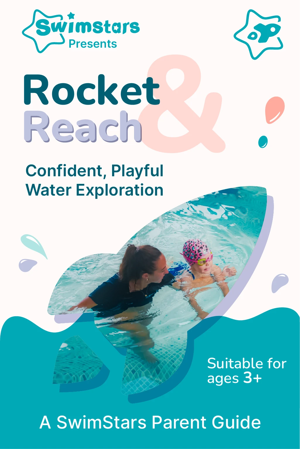 Rocket & Reach: A Parent's Guide to Water Exploration with Your Child | SwimStars eBook